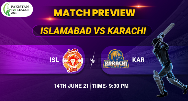 Islamabad vs Karachi Match PSL 2021 League